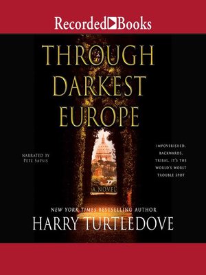 cover image of Through Darkest Europe